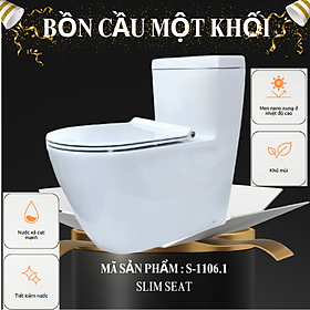 Mua BỒN CẦU MỘT KHỐI CAO CẤP MÃ  S-1106.1 Slim-Seat