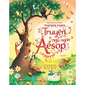 [Download Sách] Illustrated Classics - Truyện Ngụ Ngôn Aesop