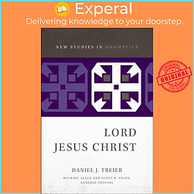 Sách - Lord Jesus Christ by Daniel Treier (UK edition, paperback)