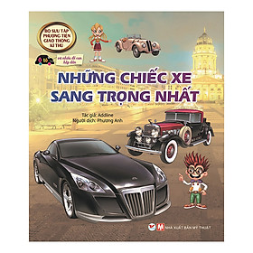 Sách Những Chiếc Xe Sang Trọng Nhất - Và Nhiều Đề Can Hấp Dẫn