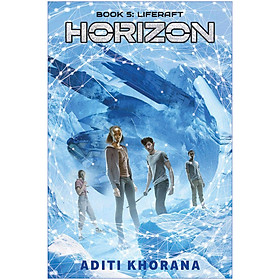 Liferaft Horizon, Book 5