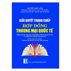 Giải quyết tranh chấp hợp đồng thương mại quốc tế