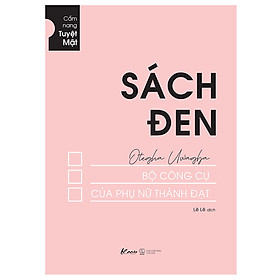 Hình ảnh sách Sách Đen - Bộ Công Cụ Của Phụ Nữ Thành Đạt