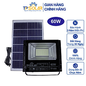 Mua Đèn Pha Năng Lượng Mặt Trời TP Solar 60W TP-K60 Chống Nước IP67  Tiết Kiệm Điện Năng