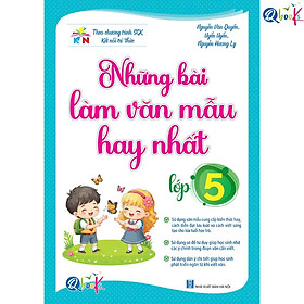 Những Bài Làm Văn Mẫu Hay Nhất Lớp 5 - Kết Nối Tri Thức Với Cuộc Sống - Bản Quyền