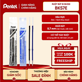 Ruột bút bi Pentel BK250 - BKS7E ngòi 0.7mm (mưc xanh và đen)