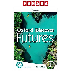 Oxford Discover Futures: Level 3: Student Book