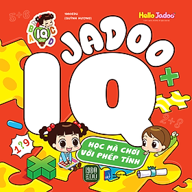 Sách JADOO IQ - Học Mà Chơi - Học Mà Chơi Với Phép Tính
