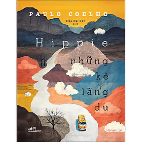 Hippie - Những kẻ lãng du