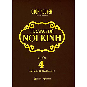 Hoàng Đế Nội Kinh – Tập 4 – Bản Quyền