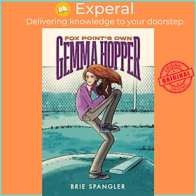 Sách - Fox Point's Own Gemma Hopper by Brie Spangler (US edition, paperback)