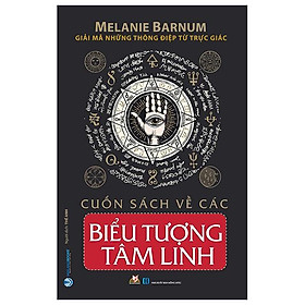 Hình ảnh Cuốn Sách Về Các Biểu Tượng Tâm Linh (Tái Bản)