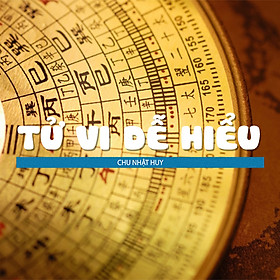 Khóa Học Tử Vi Dễ Hiểu