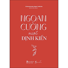 Hình ảnh sách Cuốn sách: Ngoan cường vượt định kiến