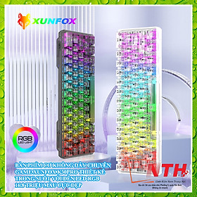 Bàn phím cơ không dây chuyên game XUNFOX K30PRO thiết kế trong suốt mới lạ kết nối 3 chế độ với 20 chế độ đèn led RGB