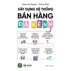Sách - Xây Dựng Hệ Thống Bán Hàng Đa Kênh - Nhà Xuất Bản Công Thương