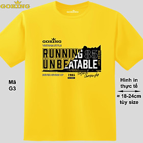 RUNNING UNBREATABLE, mã G3. Áo thun siêu đẹp cho cả gia đình. Form unisex cho nam nữ, trẻ em, bé trai gái. Quà tặng ý nghĩa cho bố mẹ, con cái, bạn bè, doanh nghiệp, hội nhóm. Áo phông hàng hiệu Goking cao cấp in hình chữ 3D