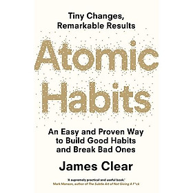 Hình ảnh sách Atomic Habits: An Easy And Proven Way To Build Good Habits And Break Bad Ones