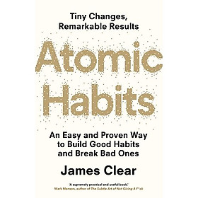 Download sách Atomic Habits: An Easy And Proven Way To Build Good Habits And Break Bad Ones