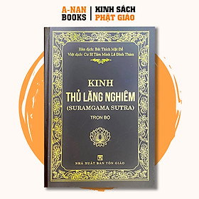 Sách - Kinh Thủ Lăng Nghiêm (Trọn Bộ) - Bìa Cứng