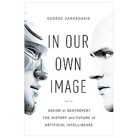 Sách ngoại văn: In Our Own Image - Simon and Schuster