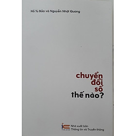 Chuyển Đổi Số thế Nào ?