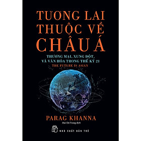 Tương lai thuộc về Châu Á