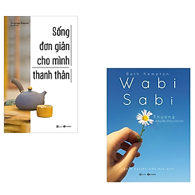 Combo 2 Cuốn Sách Hay: Wabi Sabi - Thương Những Điều Không Hoàn Hảo + Sống Đơn Giản Cho Mình Thanh Thản 