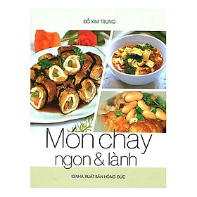 Món Chay Ngon & Lành