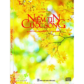 Đĩa Niềm Tin Cuộc Sống Vol.3