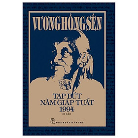 Tạp Bút Năm Giáp Tuất 1994 - Di Cảo