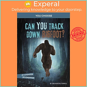 Sách - Can You Track Down Bigfoot? - An Interactive Monster Hunt by Brandon Terrell (UK edition, paperback)