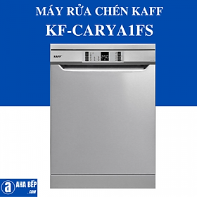 Mua MÁY RỬA CHÉN KAFF KF-CARYA1FS - HÀNG CHÍNH HÃNG
