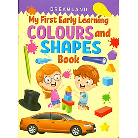 My First Early Learning - Colours And Shapes Book Bài học đầu tiên của tôi