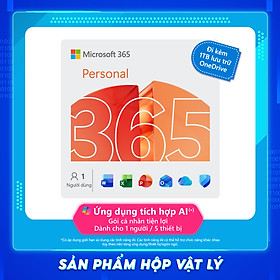 Phần mềm Microsoft 365 Personal | 12 tháng | Dành cho 1 người | 5 thiết bị/tài khoản | Word, Excel, PowerPoint | 1TB OneDrive