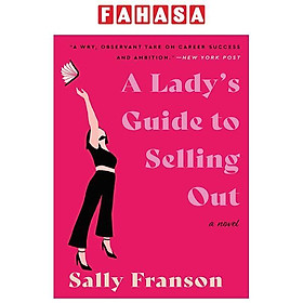 Sách ngoại văn: A Lady's Guide To Selling Out - HarperCollins Publishers