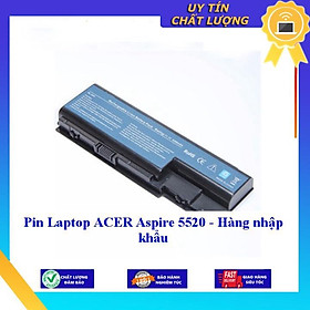 Mua Pin dùng cho Laptop ACER Aspire 5520 - Hàng nhập khẩu MIBAT707