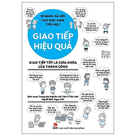 Sách Kĩ Năng Xã Hội Cho Học Sinh Tiểu Học - Giao Tiếp Hiệu Quả