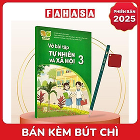 Sách Giáo Khoa Vở Bài Tập Tự Nhiên Và Xã Hội 3 (Kết Nối) (Phiên Bản 2025) - Kèm Bút Chì