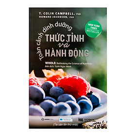 Download sách Toàn Cảnh Dinh Dưỡng - Thức Tỉnh Và Hành Động