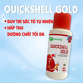 Duy trì, cải thiện sắc tố, hấp thu dưỡng chất tối đa trên cá QUICKSHELL GOLD