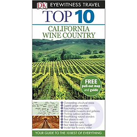 [Download Sách] DK Eyewitness Top 10 California Wine Country