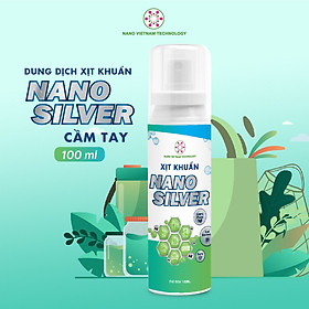 Dung dịch xịt khuẩn Nano Silver (100ml-500ml)