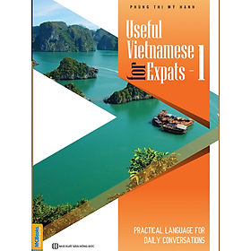 Useful Vietnamese For Expats 1 -  Sách Học Tiếng Việt Cho Người Nước Ngoài - MinhAnBooks