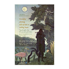 Từ điển những nỗi sợ hãi và cuồng loạn