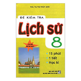 Đề Kiểm Tra Lịch Sử 8