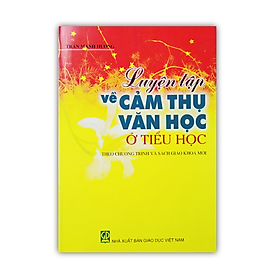 Ảnh bìa Sách Luyện tập về Cảm thụ văn học ở tiểu học
