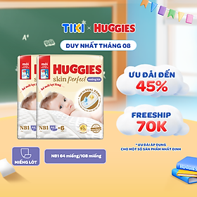 [Tặng kèm tã] Combo 2 Miếng lót Sơ Sinh Huggies Tràm Trà NB1 64 miếng/108 miếng