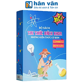 Hình ảnh Bộ Sách Tri Thức Bách Khoa 2 - Những Kiến Thức Cơ Bản (Bộ 10 Cuốn)