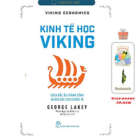 Hình ảnh Kinh Tế Học Viking: Cách Bắc Âu Thành Công Và Bài Học Cho Chúng Ta - Viking Economics